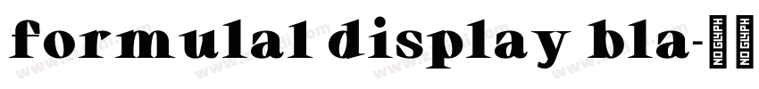formula1 display bla字体转换